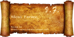 Vécsi Ferenc névjegykártya